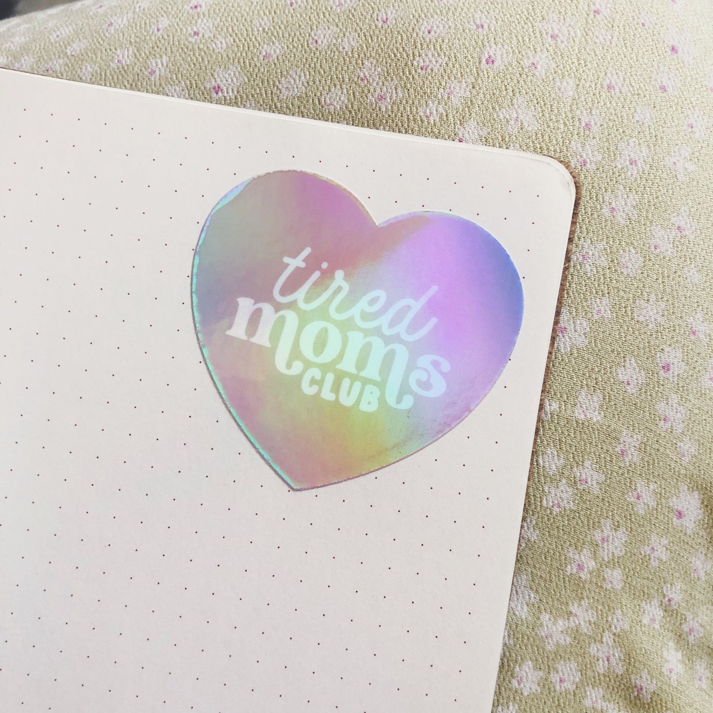 Tired Moms Clubs Vinyl Sticker