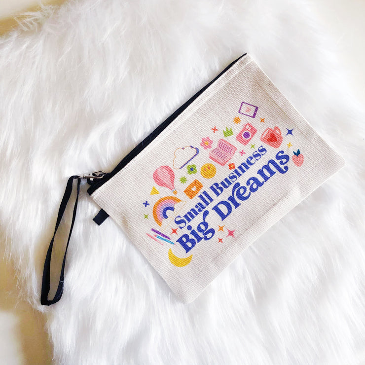 Small Business Big Dream Pouch
