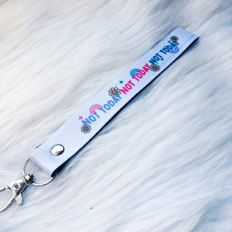 Not Today Lanyard