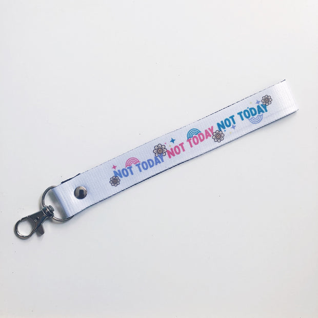 Not Today Lanyard