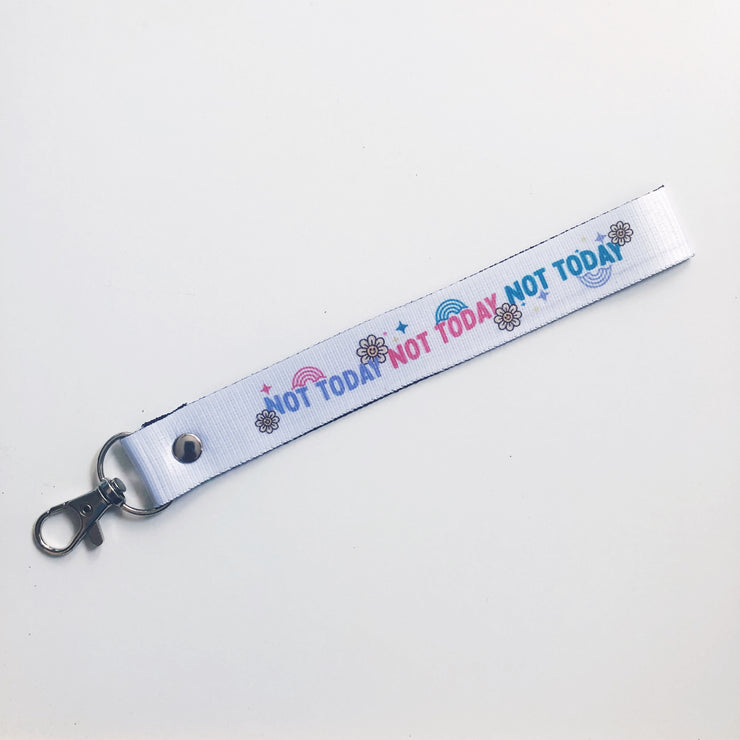 Not Today Lanyard