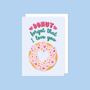 Donut Forget That I Love You Card