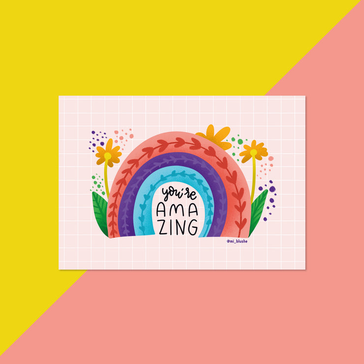You're Amazing Art Print
