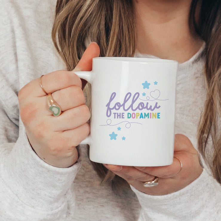 Follow The Dopamine Mug