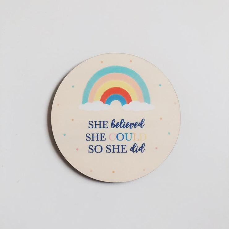 Rainbow Colorful Inspiring Quote Coaster