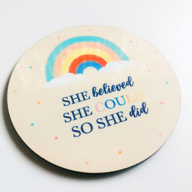Rainbow Colorful Inspiring Quote Coaster