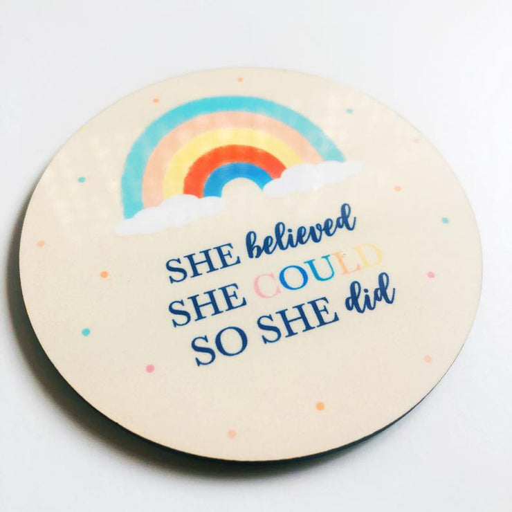 Rainbow Colorful Inspiring Quote Coaster