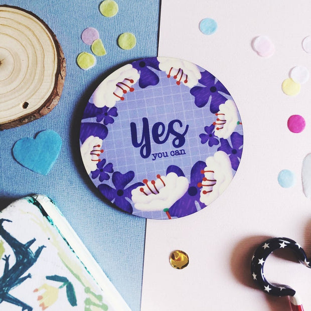 Yes You Can Coaster
