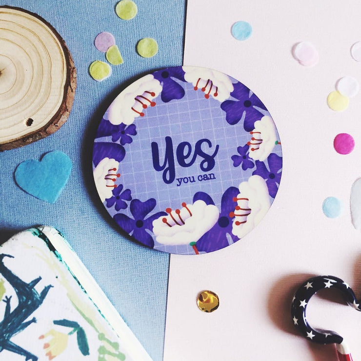 Yes You Can Coaster
