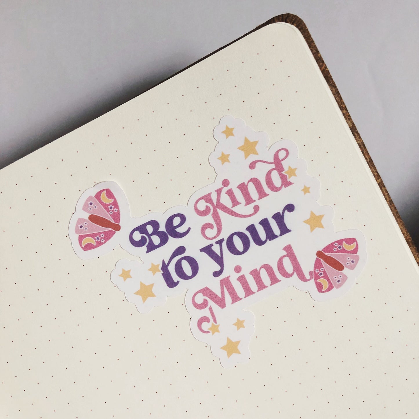 Be Kind to Your Mind Vinyl Sticker