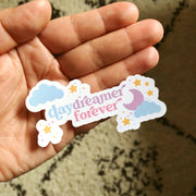 Daydreamer Forever Vinyl Sticker