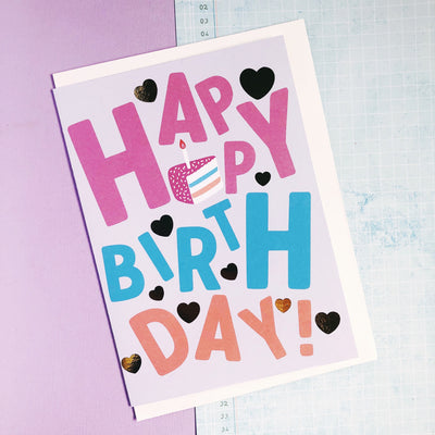 Happy Birthday + Gold Foil Greeting Card