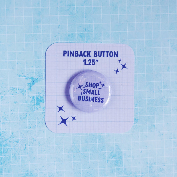 Shop Small Business Pin Button