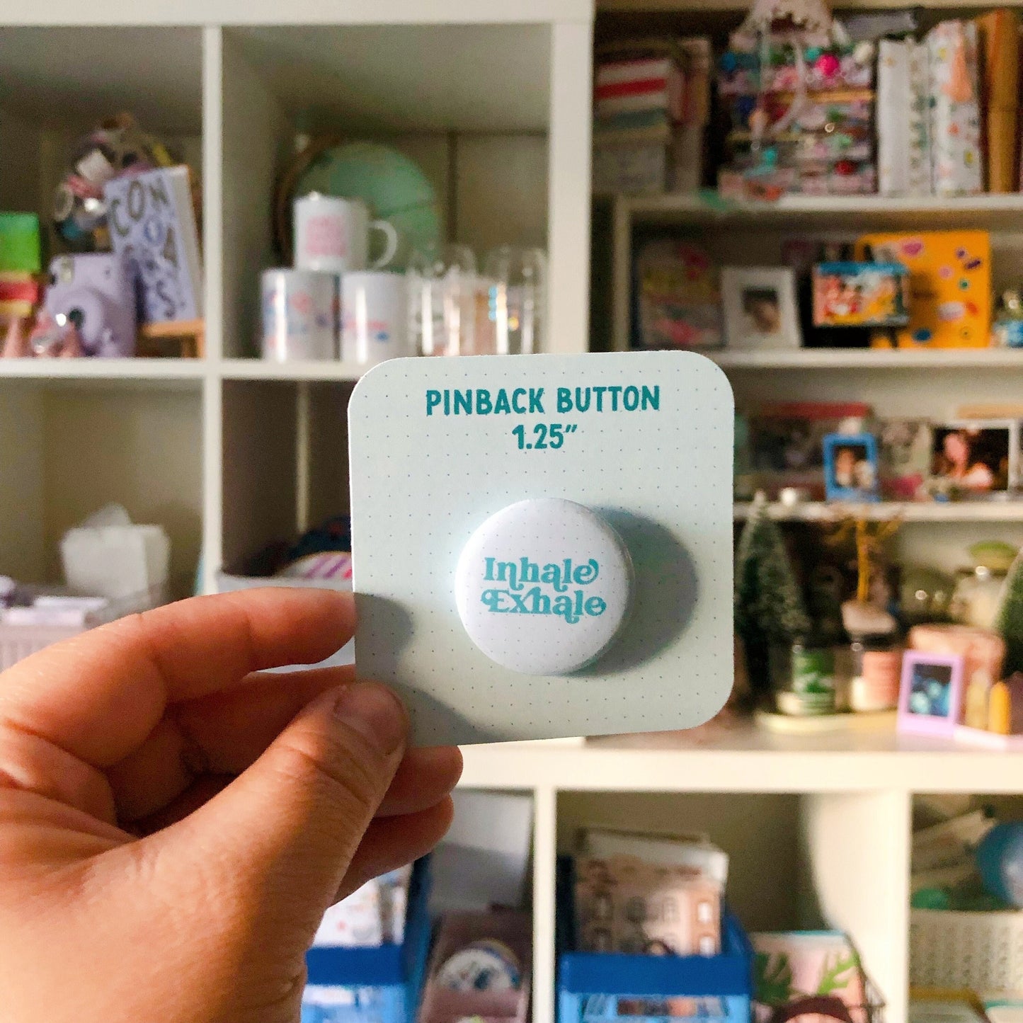Inhale Exhale Pin Button