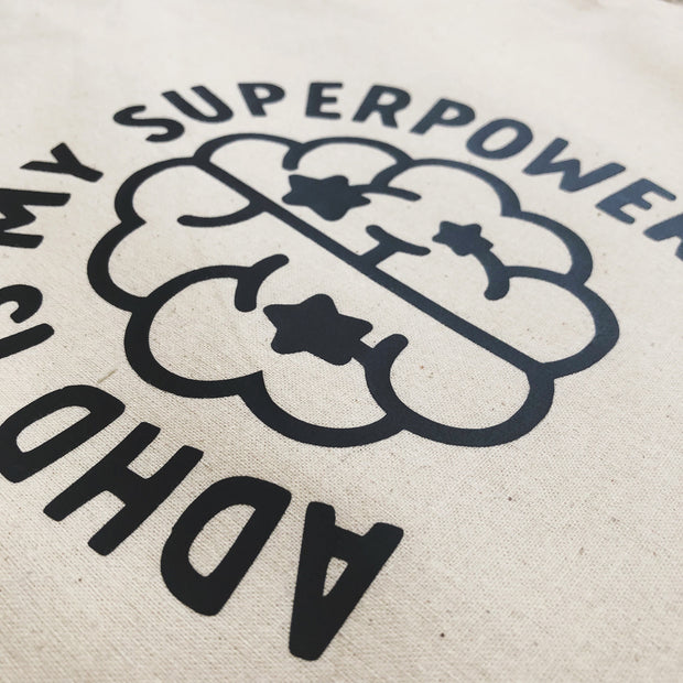 ADHD is my Superpower Tote Bag