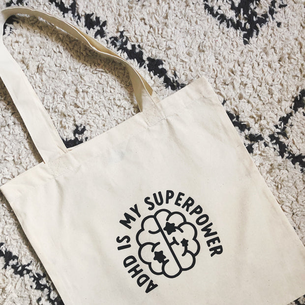 ADHD is my Superpower Tote Bag