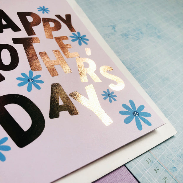 Happy Mother's Day + Rose Gold Foil Greeting Card