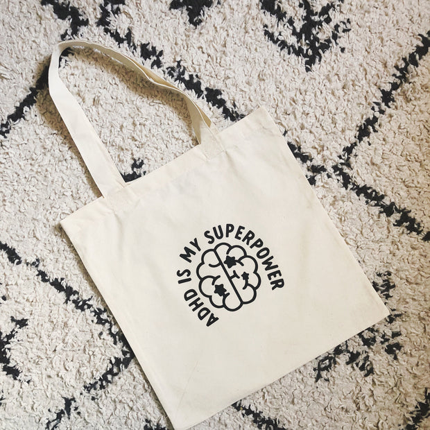 ADHD is my Superpower Tote Bag