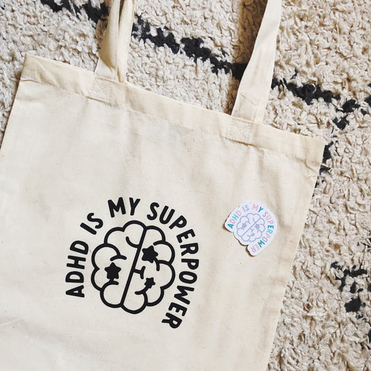 ADHD is my Superpower Tote Bag
