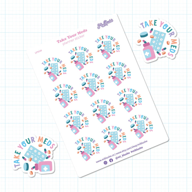 Take Your Meds Planner Sticker