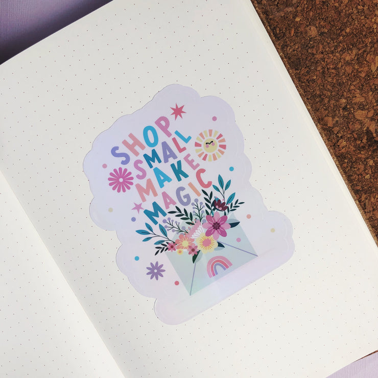 Shop Small Make Magic Holographic Sticker