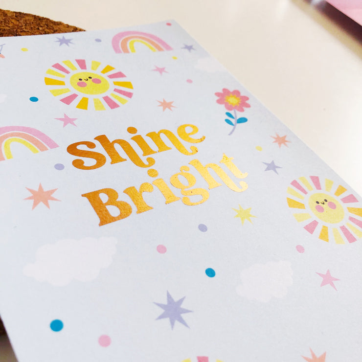 Shine Bright Rose Gold Foil Art Print