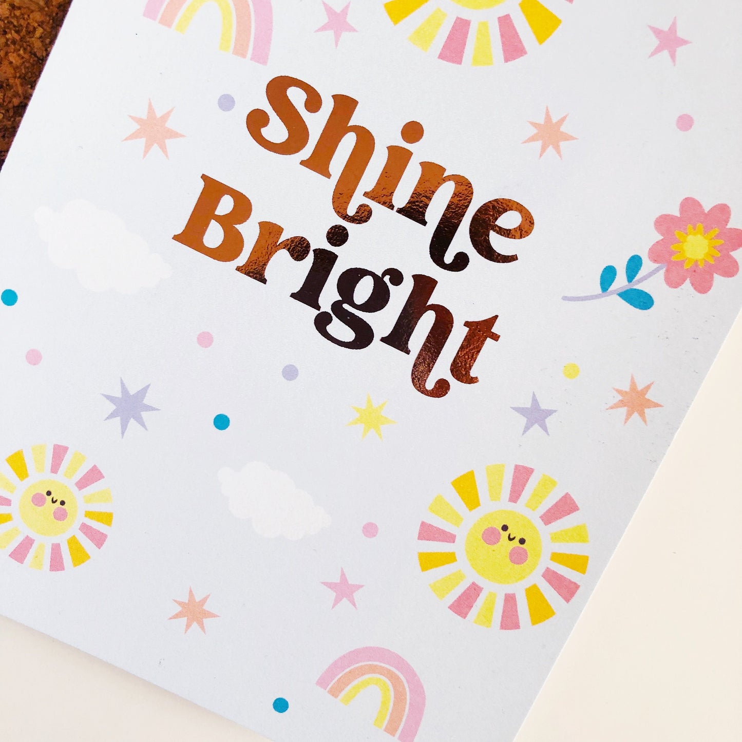 Shine Bright Rose Gold Foil Art Print