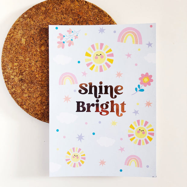 Shine Bright Rose Gold Foil Art Print