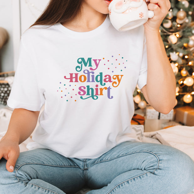My Holiday Shirt