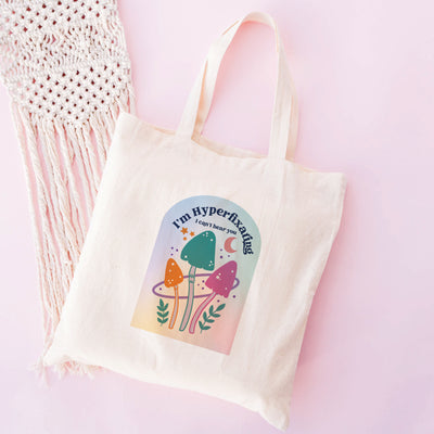I Can't Hear You I'm Hyperfixating Tote Bag
